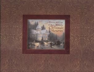 Our Family Christmas Memories by Thomas Kinkade 2000, Hardcover 